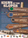 Signs of the Slopes